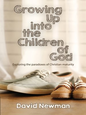 cover image of Growing Up into the Children of God